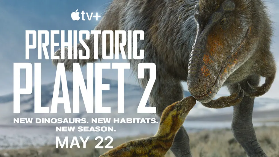 Apple TV+ divulga trailer da segunda temporada de Planeta Pré-histórico