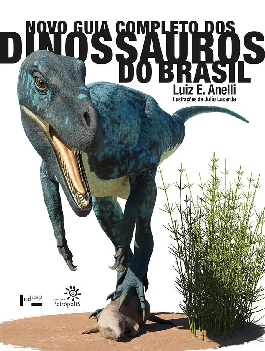 Livro - Novo guia completo dos dinossauros do Brasil